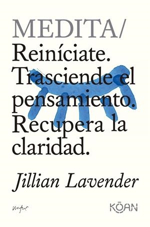 MEDITA | 9788410358232 | LAVENDER, JILLIAN | Llibreria La Gralla | Librería online de Granollers
