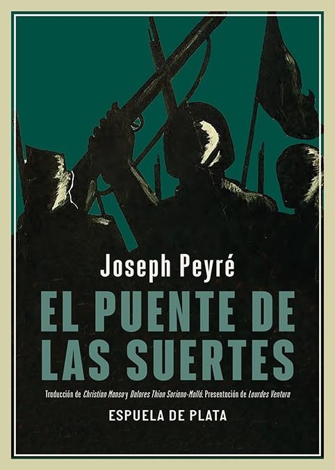PUENTE DE LAS SUERTES, EL | 9788419877543 | PEYRÉ, JOSEPH | Llibreria La Gralla | Llibreria online de Granollers