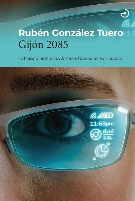GIJÓN 2085 | 9788419964373 | GONZÁLEZ TUERO, RUBÉN | Llibreria La Gralla | Librería online de Granollers