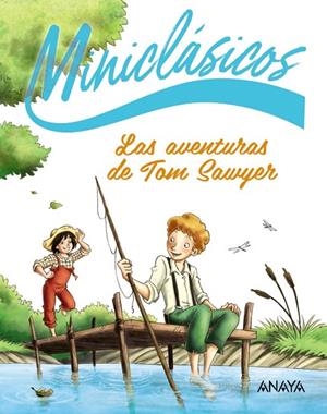 AVENTURAS DE TOM SAWYER, LAS | 9788414343814 | TWAIN, MARK | Llibreria La Gralla | Llibreria online de Granollers