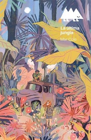 ÚLTIMA JUNGLA, LA (ERIZONTE) | 9788419876072 | COLE, MAR | Llibreria La Gralla | Llibreria online de Granollers