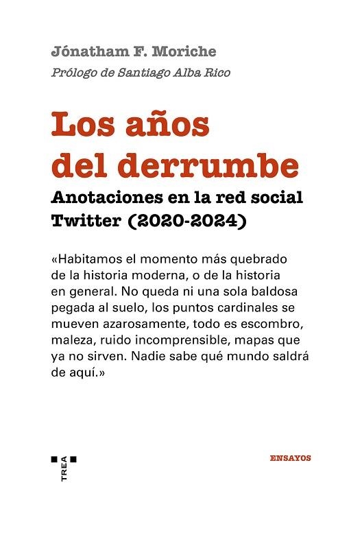 AÑOS DEL DERRUMBE, LOS | 9791387790073 | F. MORICHE, JÓNATHAM | Llibreria La Gralla | Llibreria online de Granollers