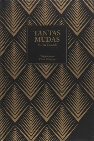 TANTAS MUDAS | 9788461753840 | CALAFELL, MIREIA | Llibreria La Gralla | Librería online de Granollers