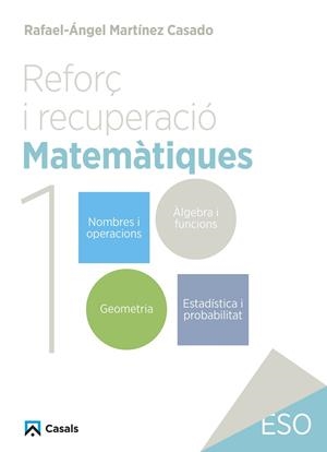 REFORÇ I RECUPERACIÓ. MATEMÀTIQUES 1 | 9788421882986 | MARTÍNEZ CASADO, RAFAEL-ÁNGEL | Llibreria La Gralla | Llibreria online de Granollers