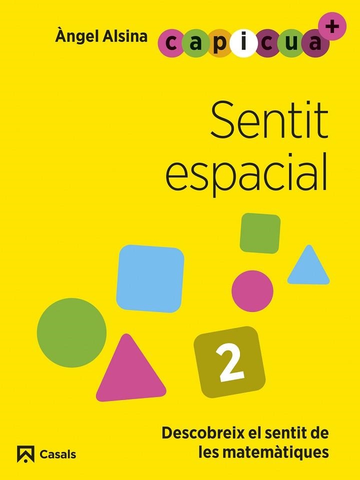 SENTIT ESPACIAL 2. CAPICUA 4 ANYS | 9788421879924 | ALSINA PASTELLS, ÀNGEL | Llibreria La Gralla | Librería online de Granollers