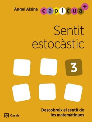 SENTIT ESTOCÀSTIC 3. CAPICUA 5 ANYS | 9788421880005 | ALSINA PASTELLS, ÀNGEL | Llibreria La Gralla | Llibreria online de Granollers