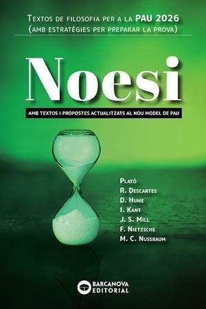 NOESI. TEXTOS DE FILOSOFIA PER A LES PAU 2026 | 9788448964917 | BARCANOVA, EDITORIAL | Llibreria La Gralla | Librería online de Granollers