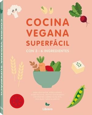 COCINA SUPERFACIL PARA VEGANOS | 9789464990874 | OLDFIELD, JESSICA | Llibreria La Gralla | Librería online de Granollers