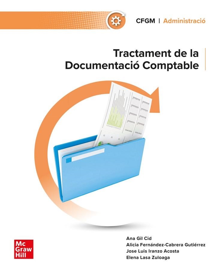 TRACTAMENT DE LA DOCUMENTACIÓ COMPTABLE | 9788448646233 | GIL CID, ANA | Llibreria La Gralla | Librería online de Granollers