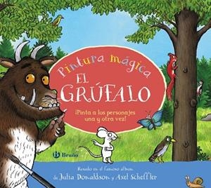 PINTURA MÁGICA. EL GRÚFALO | 9788469644607 | DONALDSON, JULIA | Llibreria La Gralla | Librería online de Granollers
