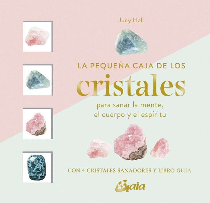 PEQUEÑA CAJA DE LOS CRISTALES, LA | 9788411081566 | HALL, JUDY | Llibreria La Gralla | Librería online de Granollers