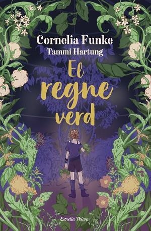 REGNE VERD, EL | 9791387519766 | FUNKE, CORNELIA | Llibreria La Gralla | Llibreria online de Granollers
