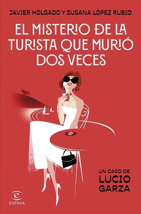 MISTERIO DE LA TURISTA QUE MURIÓ DOS VECES, EL | 9788467076028 | LÓPEZ RUBIO, SUSANA ;  HOLGADO, JAVIER | Llibreria La Gralla | Librería online de Granollers