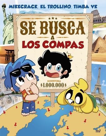 SE BUSCA A LOS COMPAS | 9788427053489 | MIKECRACK, EL TROLLINO Y TIMBA VK | Llibreria La Gralla | Llibreria online de Granollers