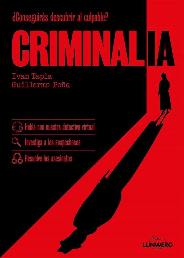 CRIMINALIA | 9788410378551 | TAPIA, IVAN ;  PEÑA, GUILLERMO | Llibreria La Gralla | Llibreria online de Granollers