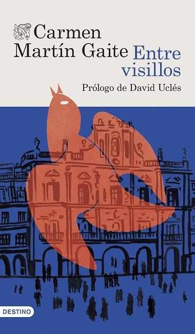 ENTRE VISILLOS | 9788423367832 | MARTÍN GAITE, CARMEN | Llibreria La Gralla | Llibreria online de Granollers