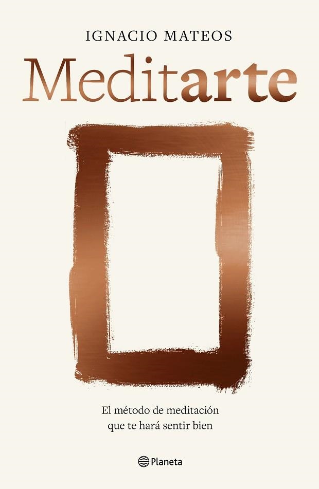 MEDITARTE | 9788408303923 | MATEOS, IGNACIO | Llibreria La Gralla | Librería online de Granollers