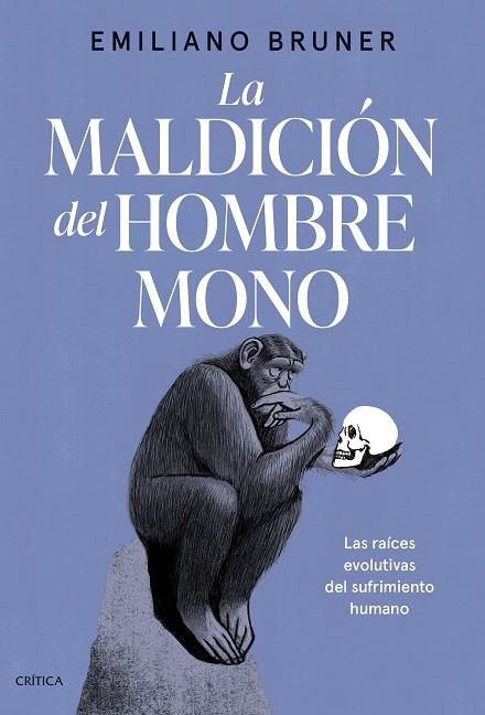 MALDICIÓN DEL HOMBRE MONO, LA | 9788491997825 | BRUNER, EMILIANO | Llibreria La Gralla | Librería online de Granollers