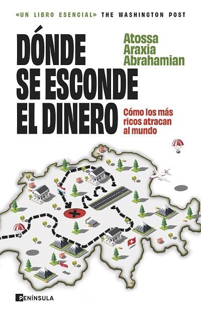 DÓNDE SE ESCONDE EL DINERO | 9788411003896 | ABRAHAMIAN, ATOSSA ARAXIA | Llibreria La Gralla | Librería online de Granollers