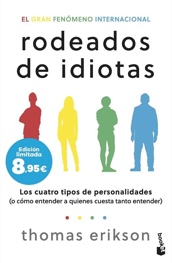 RODEADOS DE IDIOTAS | 9788408304272 | ERIKSON, THOMAS | Llibreria La Gralla | Librería online de Granollers