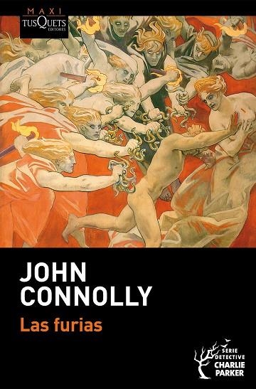 FURIAS, LAS  (SERIE CHARLIE PARKER 21) | 9788411076388 | CONNOLLY, JOHN | Llibreria La Gralla | Librería online de Granollers
