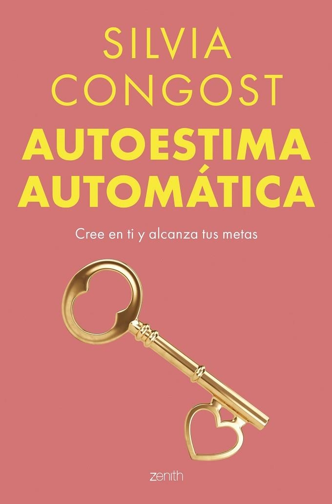 AUTOESTIMA AUTOMÁTICA | 9788408304807 | CONGOST, SILVIA | Llibreria La Gralla | Llibreria online de Granollers