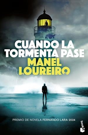 CUANDO LA TORMENTA PASE | 9788408304876 | LOUREIRO, MANEL | Llibreria La Gralla | Llibreria online de Granollers