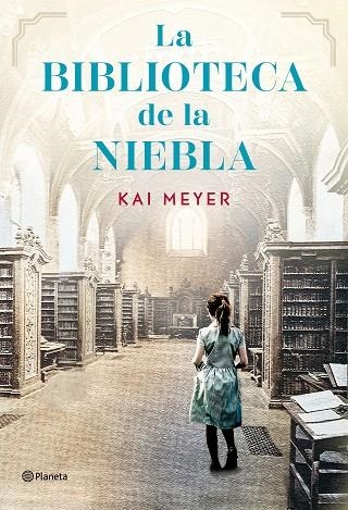 BIBLIOTECA DE LA NIEBLA, LA | 9788408304968 | MEYER, KAI | Llibreria La Gralla | Llibreria online de Granollers