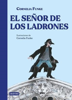 SEÑOR DE LOS LADRONES, EL | 9788408305071 | FUNKE, CORNELIA | Llibreria La Gralla | Llibreria online de Granollers