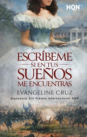 ESCRÍBEME SI EN TUS SUEÑOS ME ENCUENTRAS | 9788410745025 | CRUZ, EVANGELINE | Llibreria La Gralla | Llibreria online de Granollers