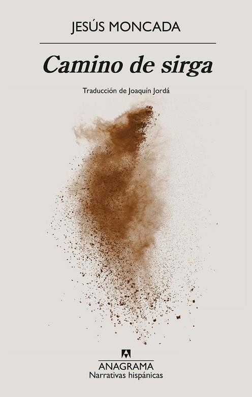 CAMINO DE SIRGA | 9788433946805 | MONCADA, JESÚS | Llibreria La Gralla | Librería online de Granollers