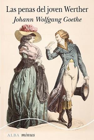 PENAS DEL JOVEN WERTHER, LAS | 9788411781756 | GOETHE, JOHANN W. | Llibreria La Gralla | Librería online de Granollers