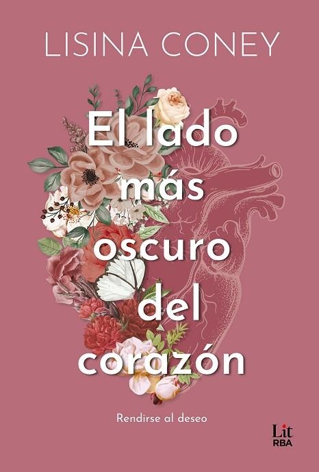 LADO MÁS OSCURO DEL CORAZÓN, EL | 9788411329507 | CONEY, LISINA | Llibreria La Gralla | Librería online de Granollers