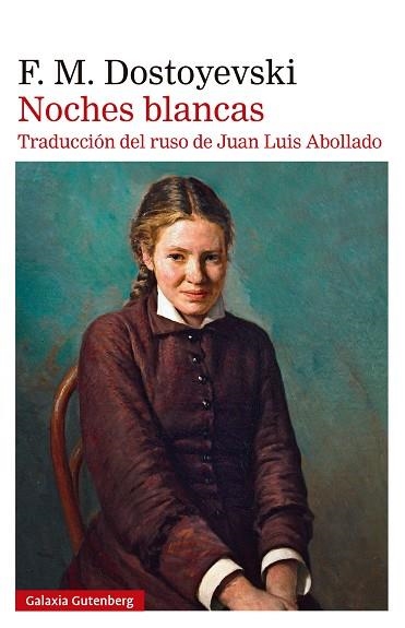 NOCHES BLANCAS | 9788410317994 | DOSTOYEVSKI, FIÓDOR | Llibreria La Gralla | Llibreria online de Granollers