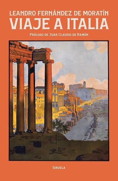 VIAJE A ITALIA | 9788410415751 | FERNÁNDEZ DE MORATÍN, LEANDRO | Llibreria La Gralla | Llibreria online de Granollers