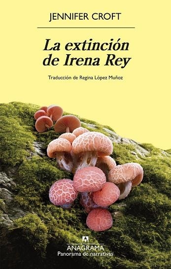 EXTINCIÓN DE IRENA REY, LA | 9788433946768 | CROFT, JENNIFER | Llibreria La Gralla | Llibreria online de Granollers