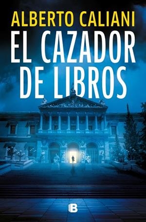 CAZADOR DE LIBROS, EL | 9788466682275 | CALIANI, ALBERTO | Llibreria La Gralla | Llibreria online de Granollers