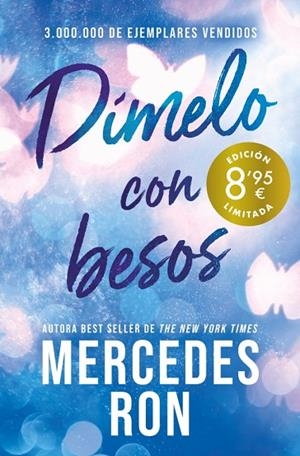 DÍMELO CON BESOS (BOLSILLO - DÍMELO 3) | 9788410381889 | RON, MERCEDES | Llibreria La Gralla | Llibreria online de Granollers