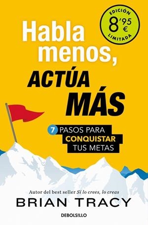 HABLA MENOS, ACTÚA MÁS (BOLSILLO EDICIÓN LIMITADA) | 9788466373838 | TRACY, BRIAN | Llibreria La Gralla | Librería online de Granollers