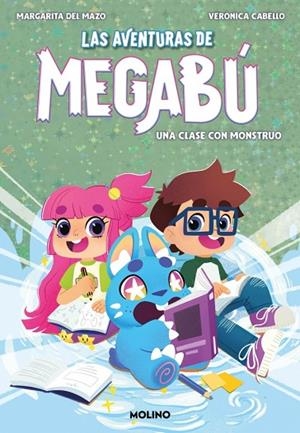 AVENTURAS DE MEGABÚ 2, LAS - UNA CLASE CON MONSTRUO | 9788427248007 | DEL MAZO, MARGARITA | Llibreria La Gralla | Llibreria online de Granollers