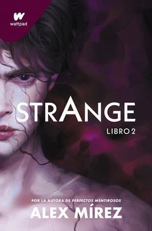 STRANGE. LIBRO 2 | 9788418798801 | MÍREZ, ALEX | Llibreria La Gralla | Llibreria online de Granollers