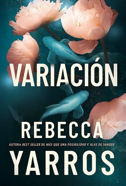 VARIACIÓN | 9788419873989 | YARROS, REBECCA | Llibreria La Gralla | Llibreria online de Granollers