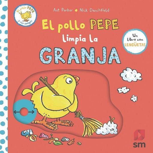 POLLO PEPE LIMPIA LA GRANJA, EL | 9788411828468 | DENCHFIELD, NICK | Llibreria La Gralla | Llibreria online de Granollers
