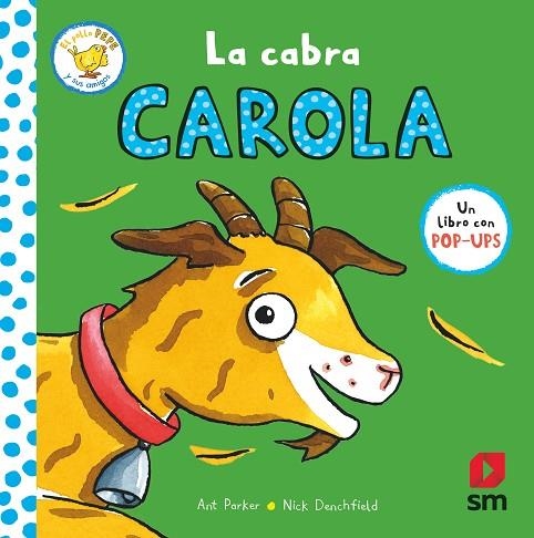 CABRA CAROLA, LA | 9788411828499 | DENCHFIELD, NICK | Llibreria La Gralla | Llibreria online de Granollers