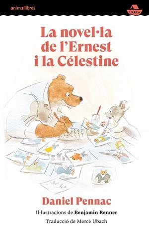 NOVEL·LA DE L'ERNEST I LA CÉLESTINE, LA | 9788410302402 | PENNAC, DANIEL | Llibreria La Gralla | Librería online de Granollers