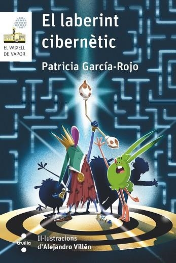 LABERINT CIBERNÈTIC, EL | 9788466158749 | GARCÍA-ROJO CANTÓN, PATRICIA | Llibreria La Gralla | Librería online de Granollers