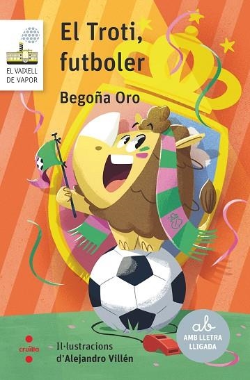 TROTI, FUTBOLER, EL | 9788466158732 | ORO PRADERA, BEGOÑA | Llibreria La Gralla | Librería online de Granollers