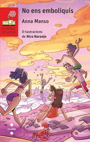 NO ENS EMBOLIQUIS | 9788466158503 | MANSO MUNNÉ, ANNA | Llibreria La Gralla | Librería online de Granollers