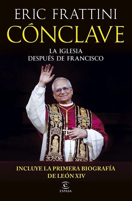 CÓNCLAVE | 9788467078664 | FRATTINI, ERIC | Llibreria La Gralla | Librería online de Granollers