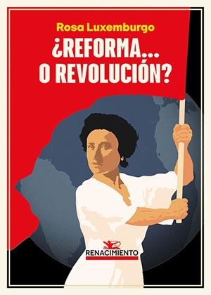 ¿REFORMA... O REVOLUCIÓN? | 9791387552763 | LUXEMBURGO, ROSA | Llibreria La Gralla | Llibreria online de Granollers
